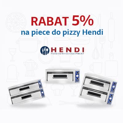 Hendi: 5% Rabat na piece do pizzy