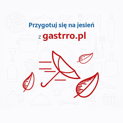 Przygotuj się na jesień z gastrro.pl