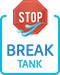 Break Tank